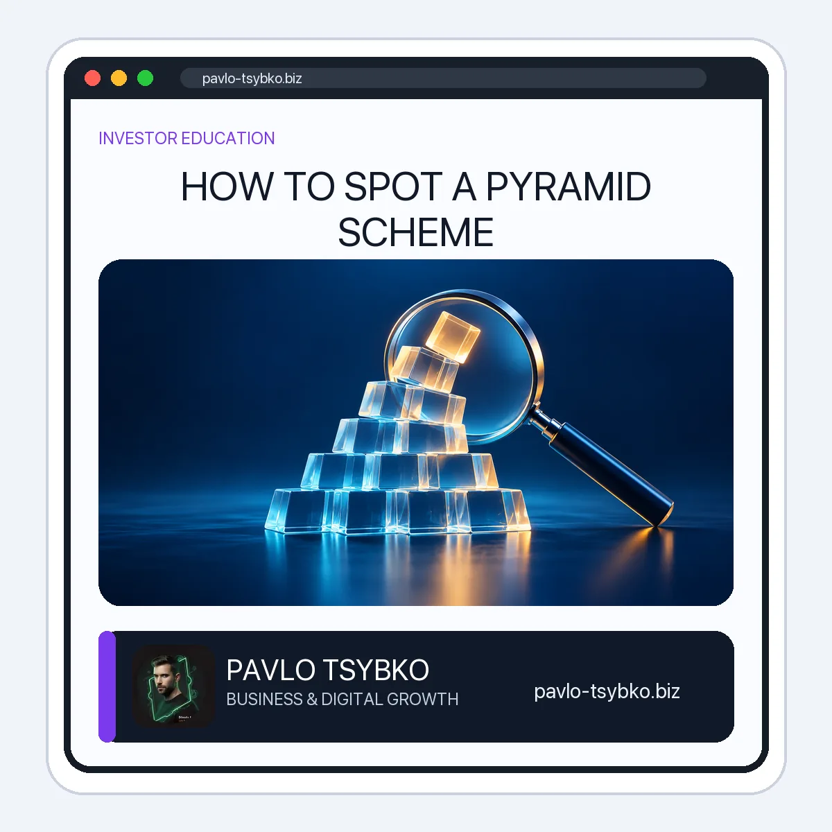 Unstable glass pyramid examined with a magnifying glass, illustrating investment-fraud warning signs